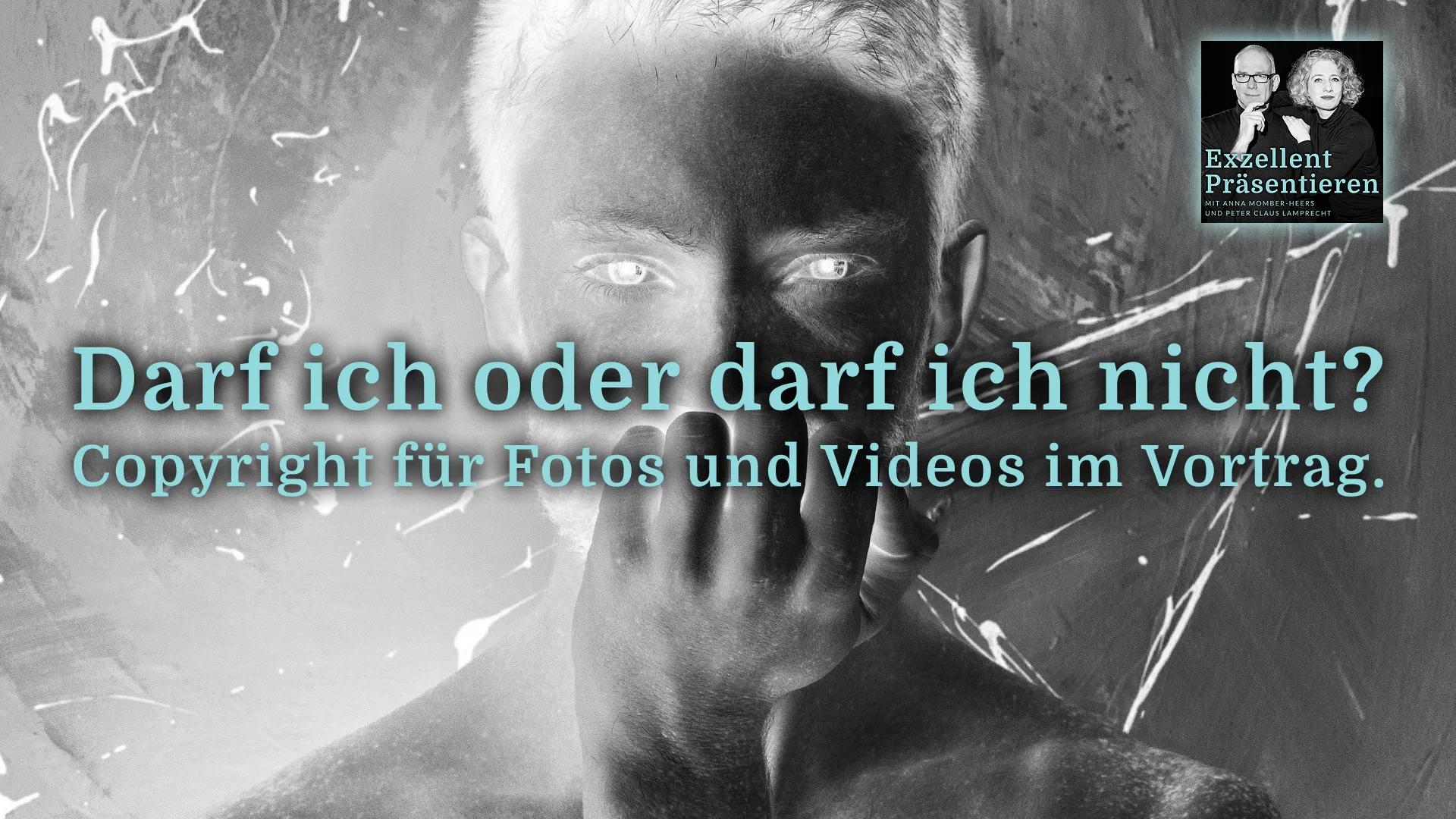 EP018 Copyright für Fotos und Videos im Vortrag