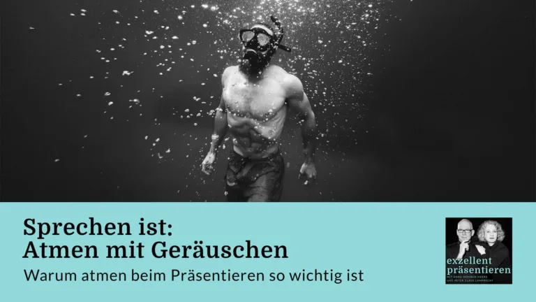 Sprechen ist: Atmen mit Geräuschen - Warum atmen beim Präsentieren so wichtig ist