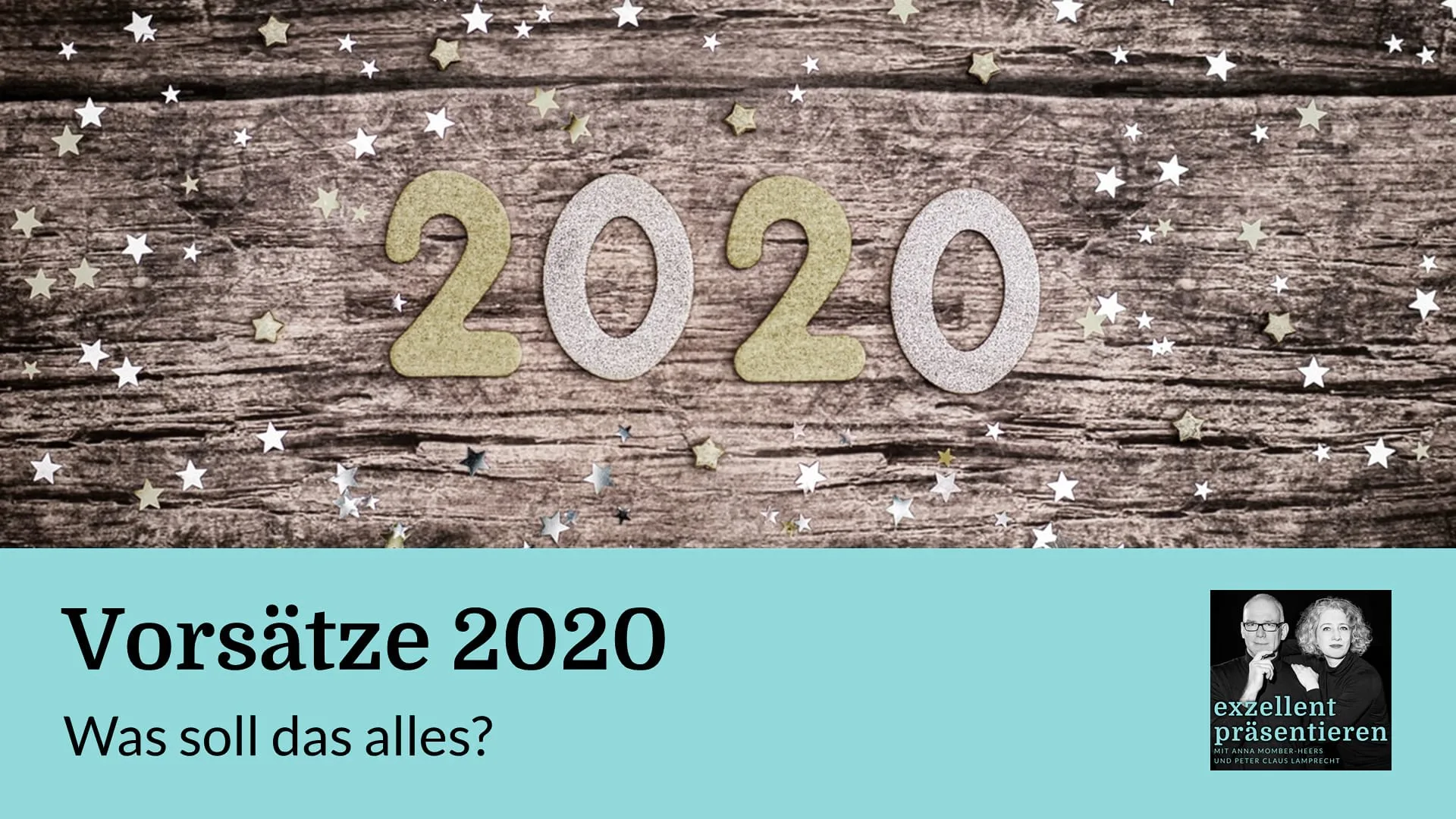 Vorsätze 2020: Was soll das alles?