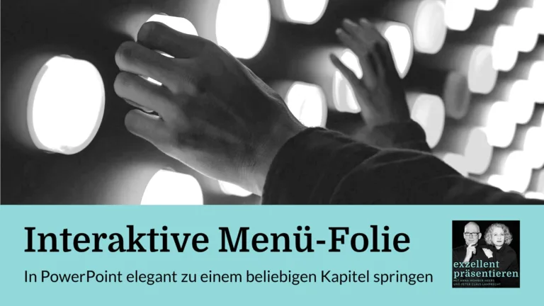 Interaktive Menü-Folie: In PowerPoint elegant zu einem beliebigen Kapitel springen