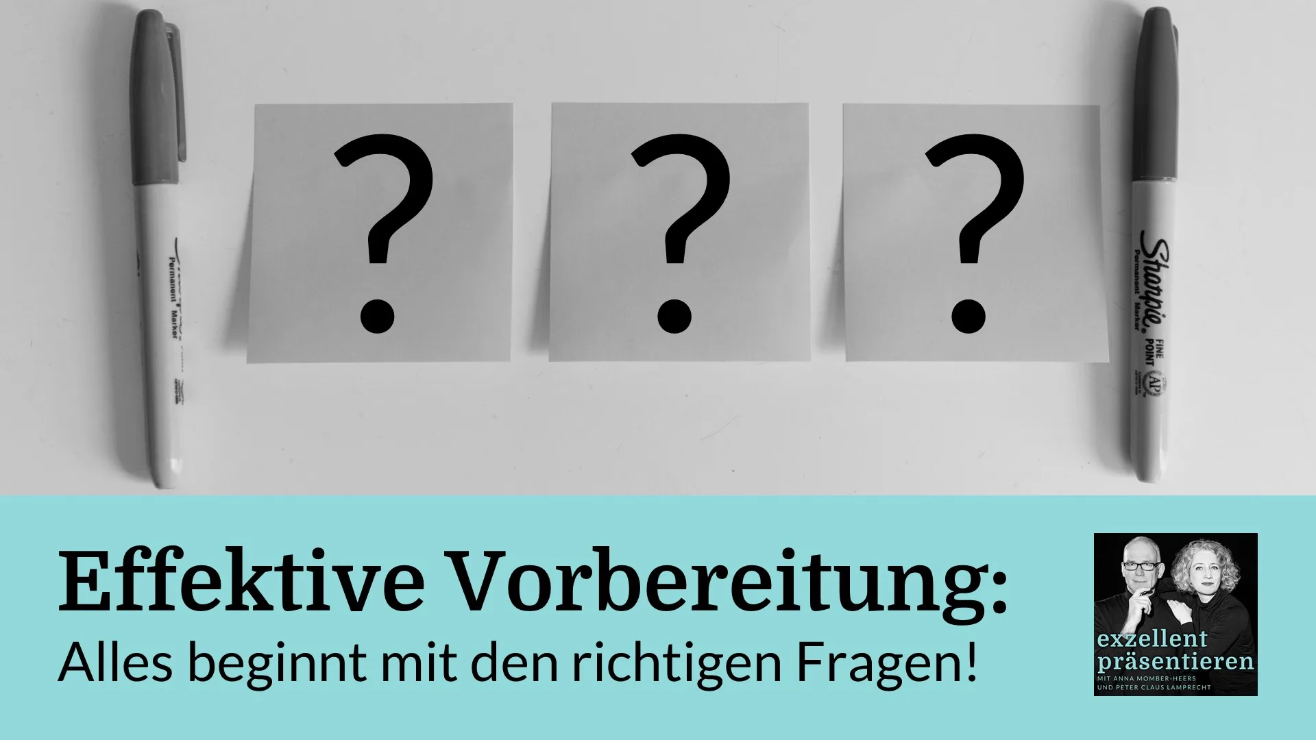 Effektive Vorbereitung: Alles beginnt mit den richtigen Fragen!