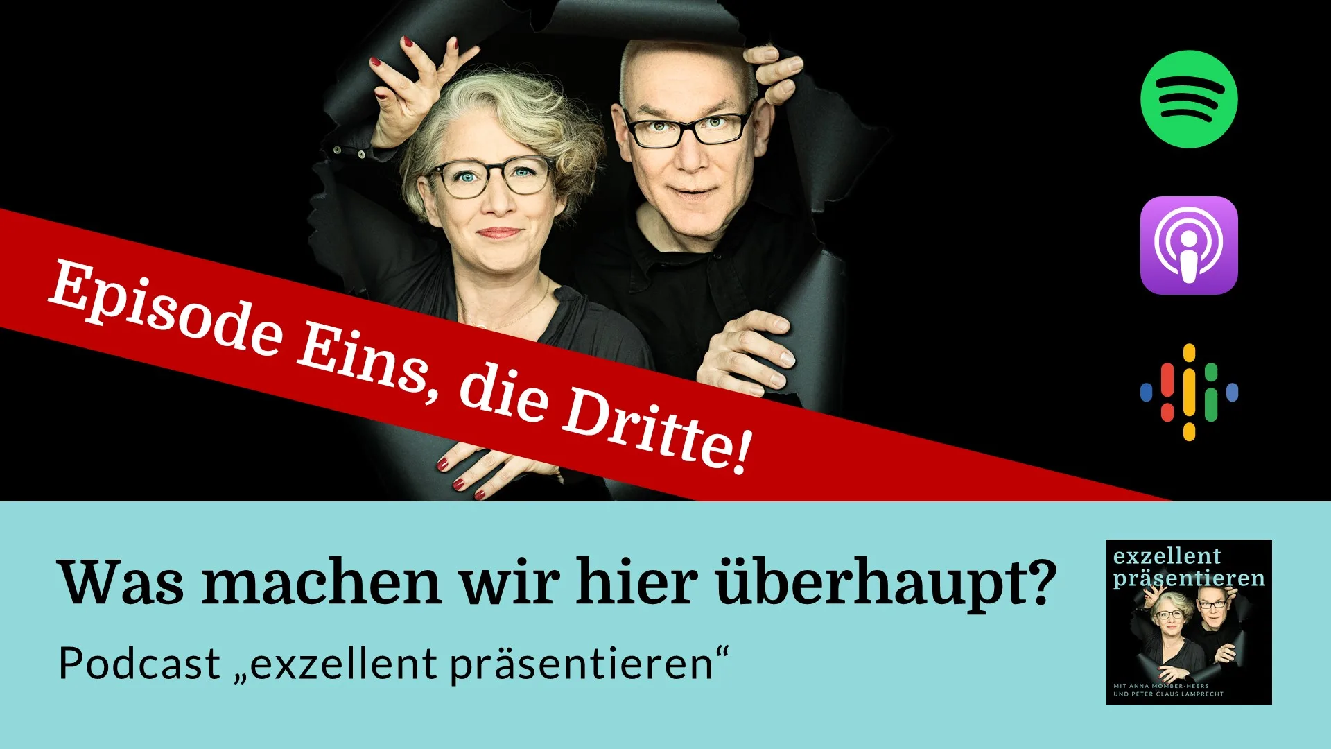 Was machen wir hier überhaupt? Podcast „exzellent präsentieren“