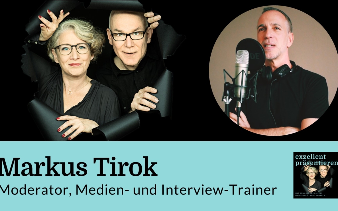 Markus Tirok: Moderator, Medien- und Interview-Trainer